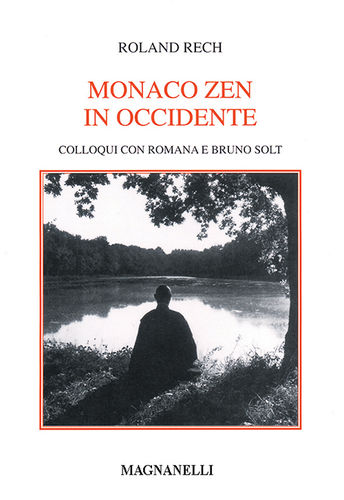Roland Rech - Monaco zen in occidente
