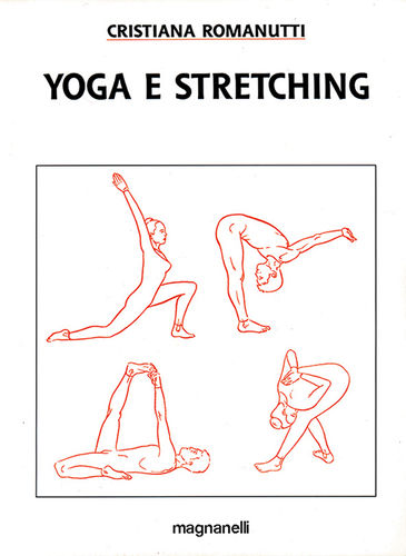 Cristiana Romanutti - Yoga e stretching