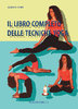 Alberto Stipo - Il libro completo delle tecniche yoga