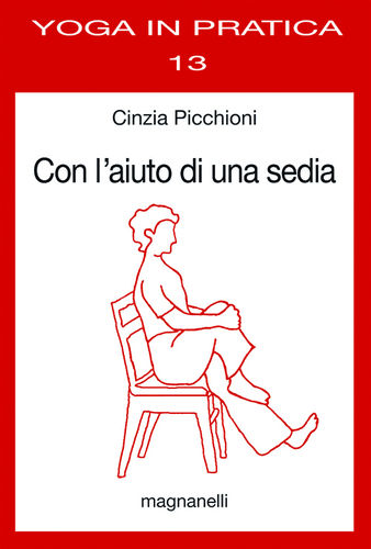 Cinzia Picchioni - Con l'aiuto di una sedia